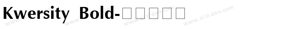 Kwersity Bold字体转换